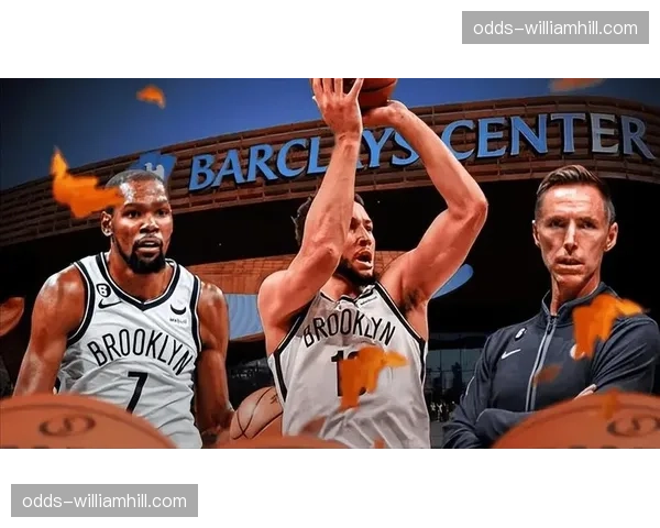 篮网进攻效率联盟顶级但防守存隐患 三分命中率42.9%居首